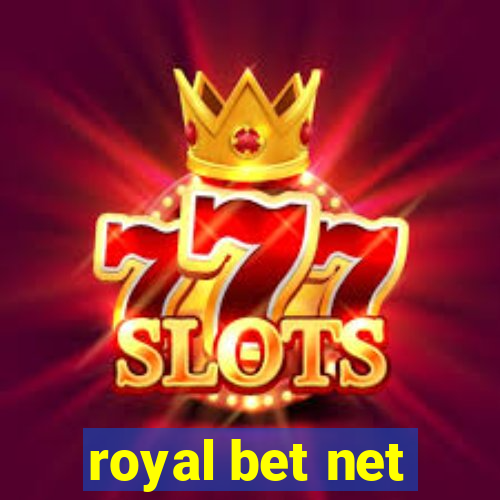 royal bet net